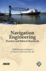 Navigation Engineering Practice and Ethical Standards Manuals and Reports on Engineering Practice - Book