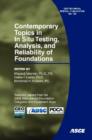 Contemporary Topics in in Situ Testing, Analysis, and Reliability of Foundations - Book