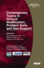 Contemporary Topics in Ground Modification, Problem Soils, and Geo-support - Book