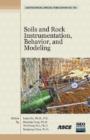 Soils and Rock Instrumentation, Behavior, and Modeling - Book