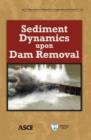 Sediment Dynamics upon Dam Removal - Book