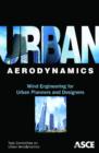 Urban Aerodynamics : Wind Engineering for Urban Planners and Designers - Book