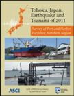 Tohoku, Japan, Earthquake and Tsunami of 2011 : Survey of Port and Harbor Facilities, Northern Region - Book