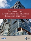 Architectural Engineering P.E. Practice Exam and Solutions - Book