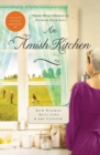 An Amish Kitchen : Three Amish Novellas - Book