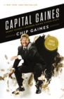 Capital Gaines : Smart Things I Learned Doing Stupid Stuff - eBook