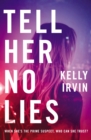 Tell Her No Lies - Book