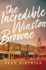 The Incredible Winston Browne - Book