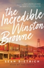 The Incredible Winston Browne - Book