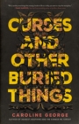 Curses and Other Buried Things - eBook