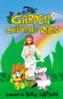 The Garden Children's Bible, International Children's Bible : International Children's Bible - eBook