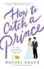 How to Catch a Prince - Book