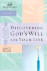 Discovering God's Will for Your Life - Book