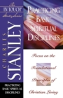 The In Touch Study Series : Practicing Basic Spiritual Disciplines - Book