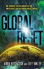 Global Reset : Do Current Events Point to the Antichrist and His Worldwide Empire? - eBook