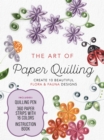 The Art of Paper Quilling Kit : Create 10 Beautiful Flora and Fauna Designs - Includes: Quilling Pen, 360 Paper Strips with 16 Colors, Instruction Book - Book