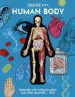Inside Out Human Body : Explore the World's Most Amazing Machine - You! - Book
