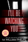 I'll Be Watching You - eBook