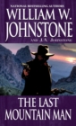 The Last Mountain Man - eBook