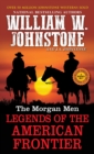 The Morgan Men : Legends of the American Frontier - Book