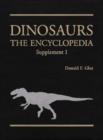 Dinosaurs : The Encyclopedia, Supplement 1 - Book