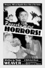 Poverty Row HORRORS! : Monogram, PRC and Republic Horror Films of the Forties - Book