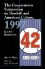 The Cooperstown Symposium on Baseball and American Culture, 1997 (Jackie Robinson) - Book