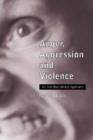 Anger, Aggression and Violence : An Interdisciplinary Approach - Book