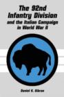 The 92nd Infantry Division and the Italian Campaign in World War II - Book