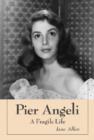 Pier Angeli : A Fragile Life - Book
