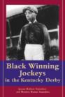 Black Winning Jockeys in the Kentucky Derby - Book