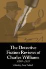 The Detective Fiction Reviews of Charles Williams, 1930-1935 - Book