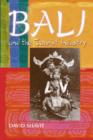 Bali and the Tourist Industry : A History, 1906-1942 - Book