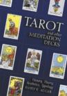 Modern Tarot and Other Meditation Decks : History, Theory and Aesthetics - Book