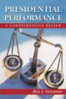 Presidential Performance : A Comprehensive Review - Book