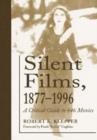 Silent Films, 1877-1996 : A Critical Guide to 646 Movies - Book