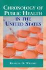 Chronology of Public Health in the United States - Book