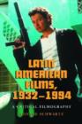 Latin American Films, 1932-1994 : A Critical Filmography - Book