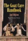 The Goat Care Handbook, 2d ed. - Book