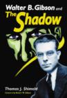 Walter B. Gibson and The Shadow - Book
