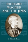 Richard Wagner and the Jews - Book