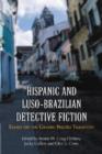 Hispanic and Luso-Brazilian Detective Fiction : Essays on the Genero Negro Tradition - Book