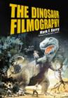 The Dinosaur Filmography - Book