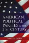 Encyclopedia of American Political Parties in the 21st Century - Book