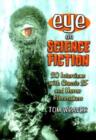 Eye on Science Fiction : 20 Interviews with Classic SF and Horror Filmmakers - Book