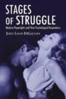 Stages of Struggle : Modern Playwrights and Their Psychological Inspirations - Book