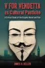 V for Vendetta as Cultural Pastiche : A Critical Study of the Graphic Novel and Film - Book