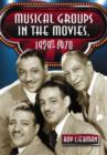Musical Groups in the Movies, 1929-1970 - Book