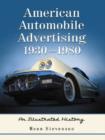 American Automobile Advertising, 1930-1980 : An Illustrated History - Book