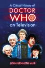 A Critical History of Doctor Who on Television - Book